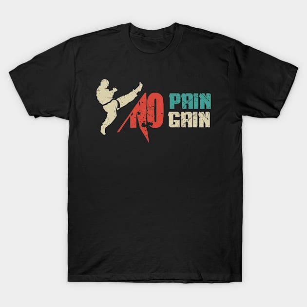 No pain no gain in MMA T-Shirt by Toogoo